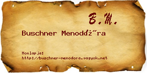 Buschner Menodóra névjegykártya